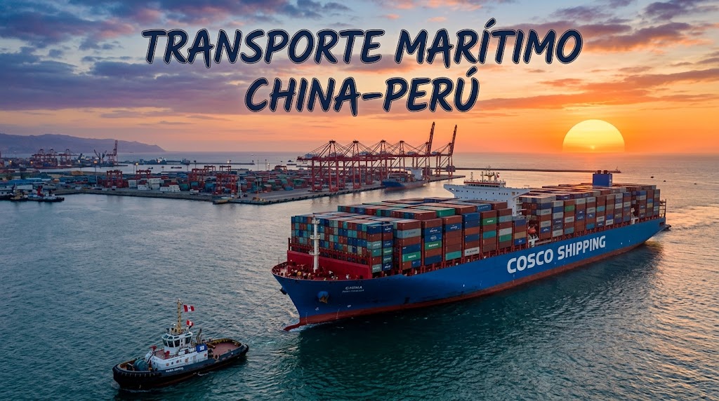 Transporte marítimo China–Perú: cuánto cuesta importar un contenedor